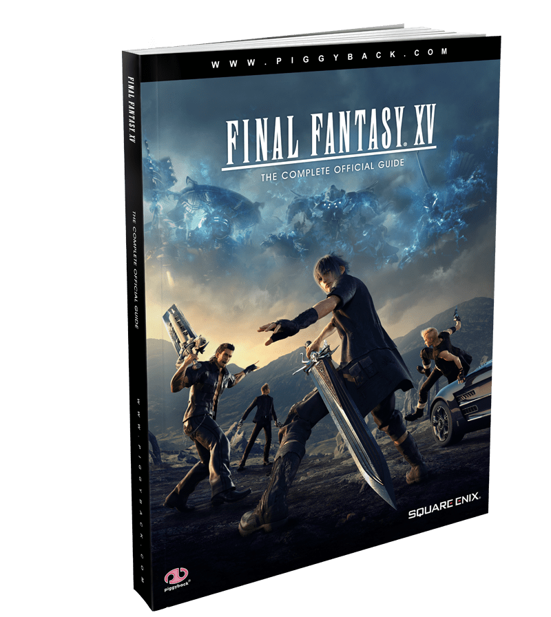 FINAL FANTASY XV: The Complete Official Guide